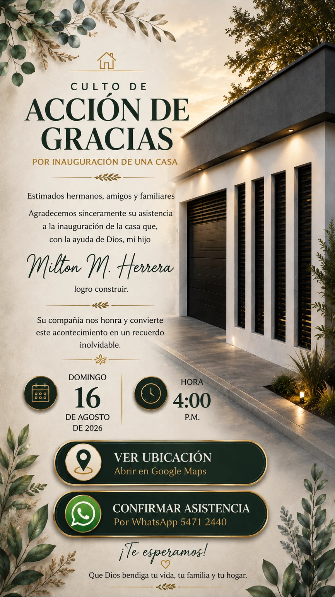 Invitación al Culto de Acción de Gracias por la inauguración de la casa de Milton M. Herrera, domingo 16 de agosto de 2026 a las 4:00 p. m.
